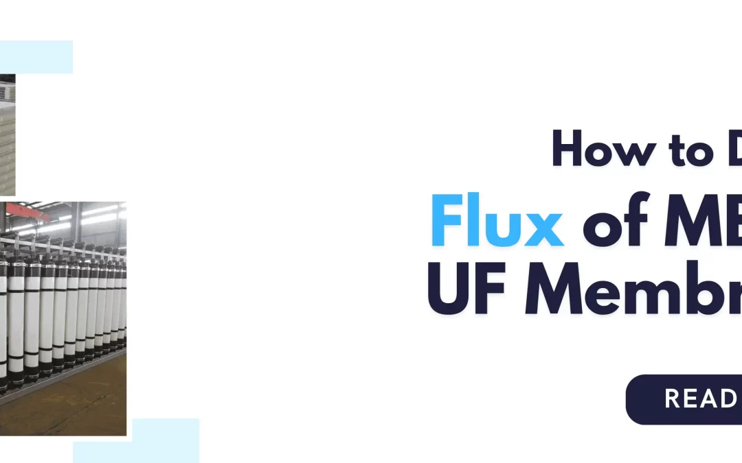 Design Flux of MBR & UF Membranes for STP and ETP Applications